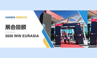 Hangfa Новости | WIN EURASIA 2026 успешно завершилась: Hangfa Robotics продолжает глобальную экспансию